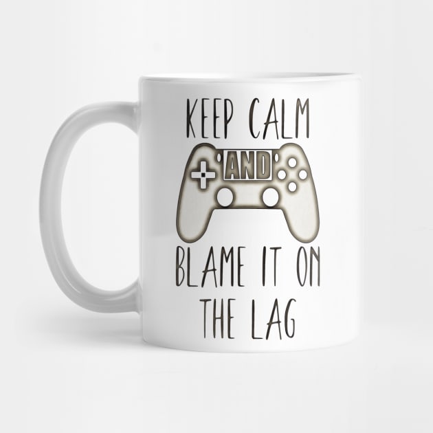 gamer quote for gamers with a controller of the ps4 blame it on the lag by Guntah